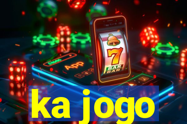 ka jogo